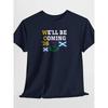 New We'll Be Coming '26 Scottish Daisy T-shirt, Scottish Flagstaff Football Jersey, Casual Style, Crew Neck, Slightly Stretchy Fabric, Regular Fit,