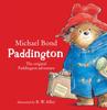 Книга Paddington: The Original Paddington Adventure By Michael Bond, Illustrated By R W Alley -