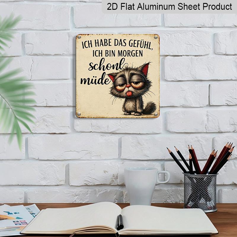 2D Flat - 1pc Vintage Aluminum Metal Sign, Outdoor Decorative Wall Plaque, Styled Like A Retro Tin Sign, with A Sarcastic Message, Tomorrow Will Be