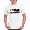 Летние футболки с круглым вырезом «I Love Hot Moms», модная уличная одежда с графическим принтом, свободная повседневная футболка с короткими рукавами, Hiptser, одежда унисекс