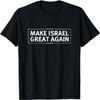 Make Israel Great Again T-Shirt
