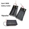 10pcs Black Plastic 2x 18650 3.7V Battery Storage Box Case 2 Slot Way DIY Batteries Clip Holder Container With Wire Lead