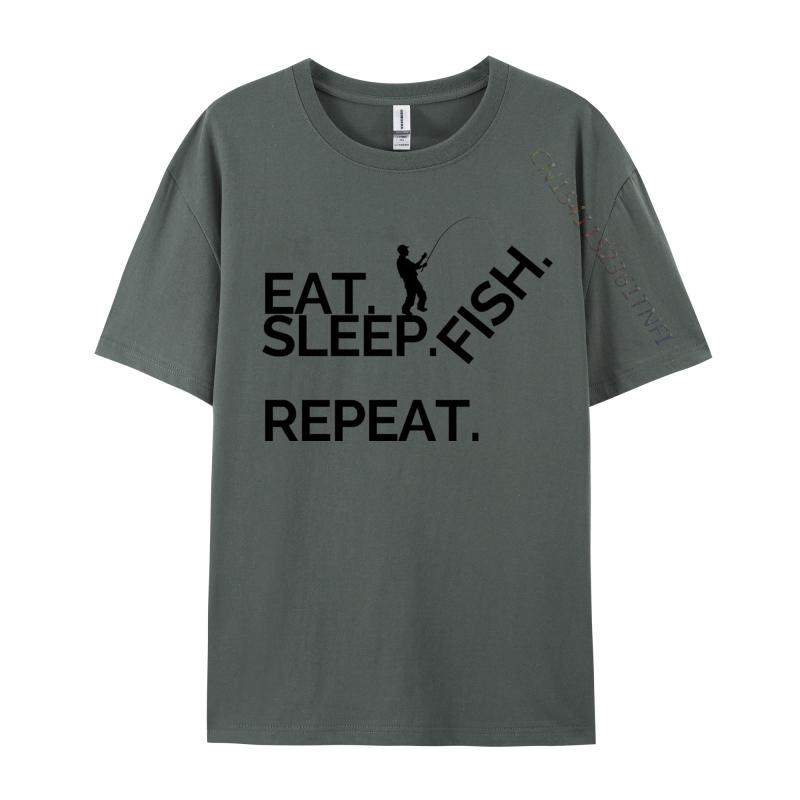 Eat Sleep Fish Repeat Tshirt Cotton Normal Tees Coupons Men TShirt Casual Tops Shirts Wholesale Basic