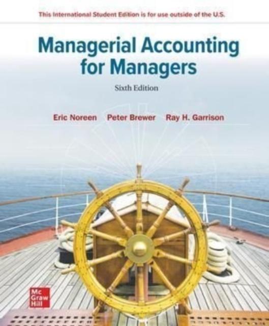 The Managerial Accounting for Managers ISE Book