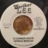 7-дюймовая пластинка DERRICK MORGAN - S Corner Rock / Travel On NONE Striker Lee Япония Регги, Ска и Даб Б/У