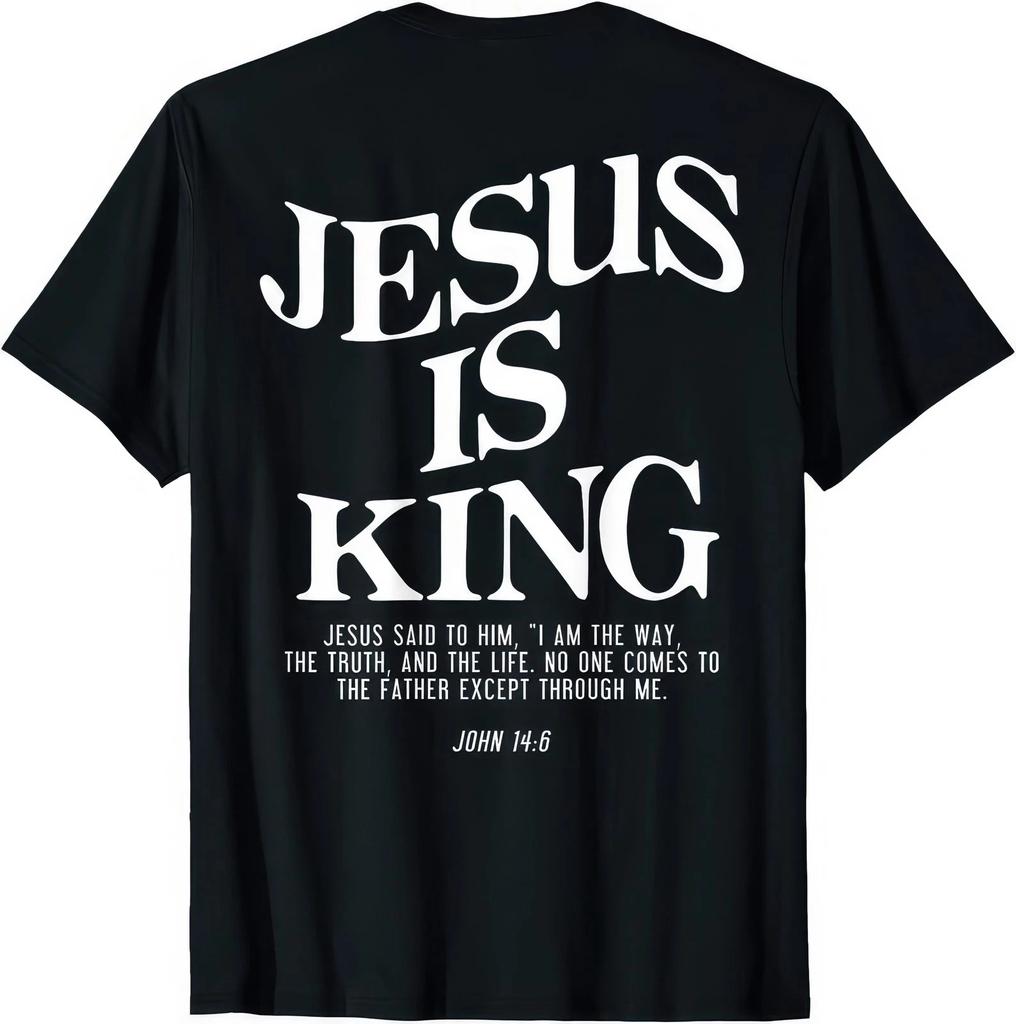 Jesus Is King John 14:6 Christian Faith Religious Bible Verse T Shirt