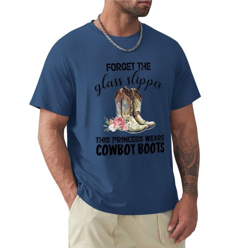 Forget The Glass Slipper This Princess Wears Cowboy Boots Tshirt Hippie Clothes Unisexs Graphic Tshirts