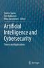 Книга Artificial Intelligence and Cybersecurity : Theory and Applications