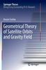 Книга Geometrical Theory of Satellite Orbits and Gravity Field