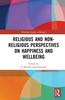 Книга Religious and Non-Religious Perspectives On Happiness and Wellbeing