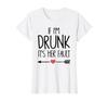 If Drunk Her Fault Bachelorette Party I'm It's T-Shirt