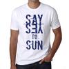 Men’s Vintage Tee Shirt Graphic T Shirt Say Yes To Sun White