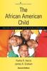 Книга The African American Child : Development and Challenges
