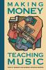 Книга Making Money Teaching Music