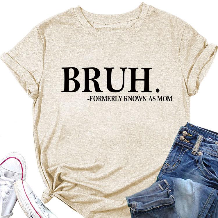The new summer roundnecked Tshirt Bruh FORMERLY KNOWN is printed in a loose casual plussize shortsleeved top