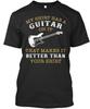 Гитарная футболка с надписью, которая делает ее лучше, премиальная футболка S-5XL