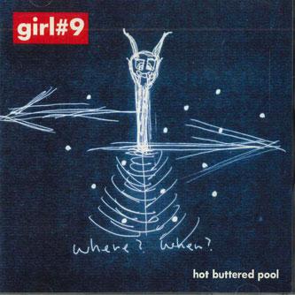 CD HOT BUTTERED POOL - Girl#9 MOR002 OMEGA SOUND Япония Японская Поп/Рок Б/У