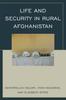 Книга Life and Security In Rural Afghanistan