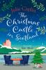 Книга The Christmas Castle In Scotland : Book 9