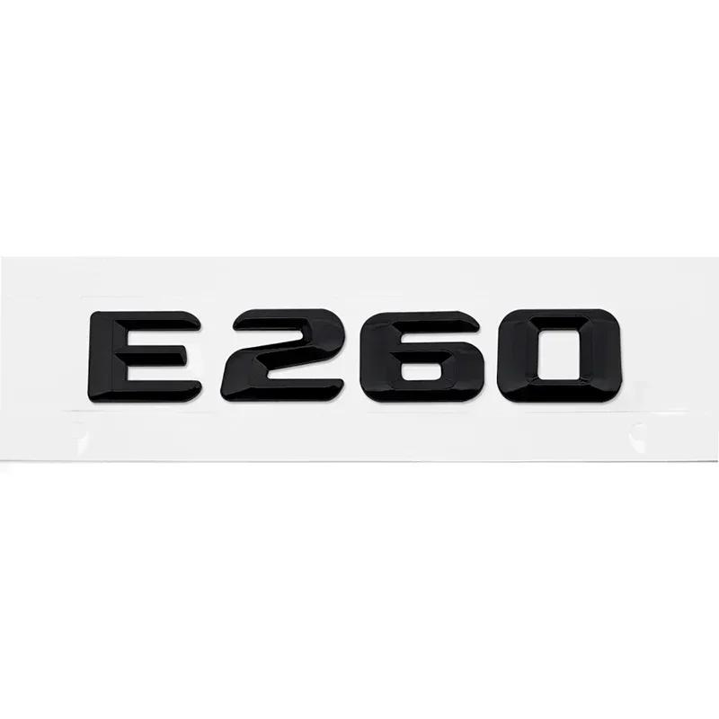 Car Tail Letter Number Emblem Sticker Rear Trunk Badge Decal for Mercedes Benz E Class E53 E55 E63 E200 E220 E230 E240 E250 E260 EIA4