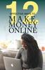 Книга 12 Effective Ways To Make Money Online