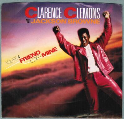 7-дюймовая пластинка CLARENCE CLEMONS JACKSON BROWNE Youre A Friend Of Mine 3805660 COLUMBIA 1985 США Рок Б/у