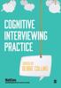 The Cognitive Interviewing Practice Book