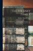 Книга The Stickney Family : A Genealogical Memoir Of The Descendants Of William And Elizabeth Stickney, From 1637 To 1869