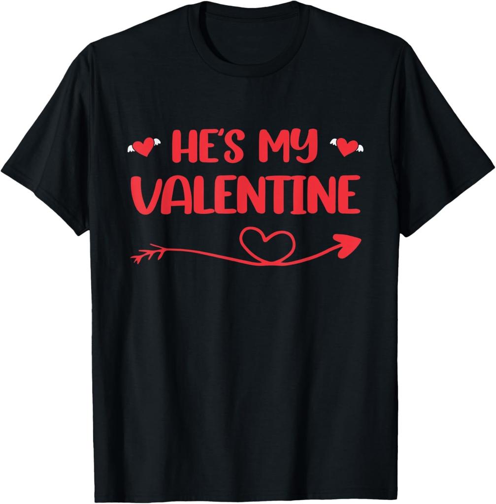 He's My Valentine Matching Couples Valentine's Day T-Shirt