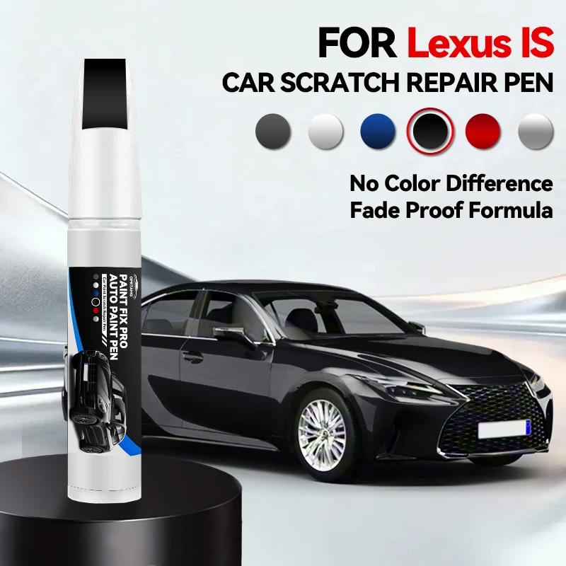 Exclusive Purpose Vehicle Car Paint Repair Pen For 1998-2025 Lexus IS Paint Scratch Repair Accessories Blue 8U1 White 085 Caviar