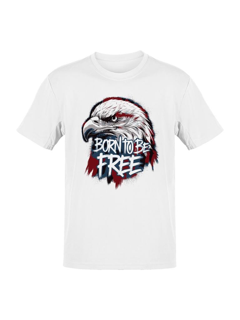 Eagle Born Free Mens T-shirt