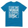 I Love One Unisex Several Guns Husband Funny Gun Tshirt