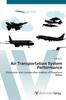 The Air Transportation System Performance Book