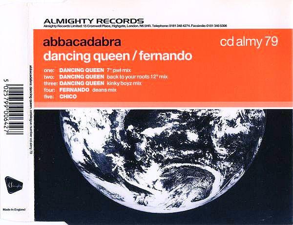 CD ABBACADABRA Dancing Queen Fernando CDALMY79 Almighty Record 1995 Великобритания Танцевальная Электроника Б/у
