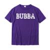 Футболка Bubba - Подарочная футболка с именем или прозвищем, футболка, топы, рубашки, горячая распродажа, европейский хлопок, студенческие футболки, Европа