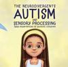 Книга Autism & Sensory Processing : Aera