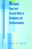 Книга Managing Legal and Security Risks In Computers and Communications