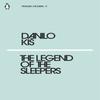 The Legend of the Sleepers by Danilo Kis Paperback Book 9780241339374
