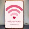 Металлическое настенное искусство Постер с паролем Wi-Fi Ретро-дизайн в форме сердца для кафе