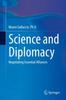 Книга Science and Diplomacy : Negotiating Essential Alliances
