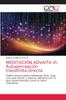 Книга Meditacion Advaita VI : Autopercepcion Transfinita Directa
