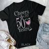 Cheers To 50 Years 50th Birthday Tee Gift TShirt Unisex TShirt