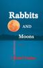 Книга Rabbits and Moons