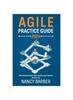 Книга Agile Practice Guide 2024 : The Most Updated Guide To Start and Run Your Project In the Best Way Mastering Agile Project Management