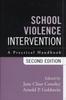 Книга School Violence Intervention : A Practical Handbook