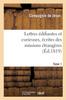 Книга Lettres Edifiantes Et Curieuses, Ecrites Des Missions Etrangeres. Tome 1