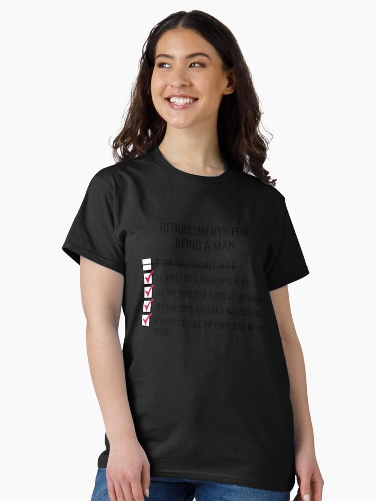 Mulan Requirements for Being a Man Classic T-Shirt