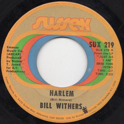 7-дюймовая пластинка BILL WITHERS - Harlem / Ain't No Sunshine SUX219 Sussex 1971 US Соул/Фанк Б/У