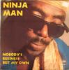 LP Record NINJAMAN - Nobody's Business But My Own 45007 Shanachie 1993 US Reggae, Ska & Dub Used