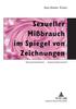 Книга Sexueller Missbrauch Im Spiegel Von Zeichnungen : Interpretationsansaetze - Interpretationsversuche